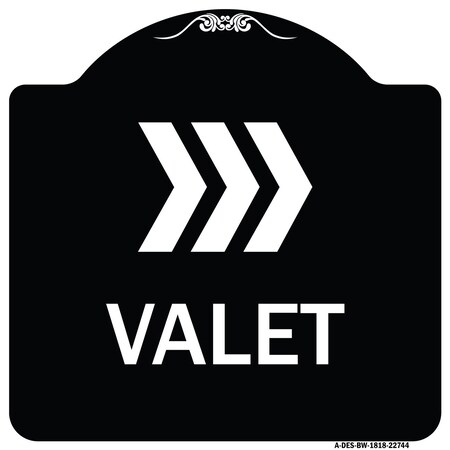 Signmission Valet Right Arrow Heavy-Gauge Aluminum Architectural Sign, 18" x 18", BW-1818-22744 A-DES-BW-1818-22744